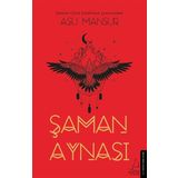 Şaman Aynası - Asu Mansur