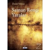 Saman Rengi Yaralar - Önder Yılmaz