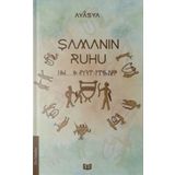 Şamanın Ruhu - Vaveyla Yayınları