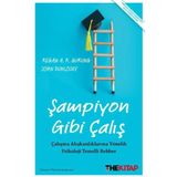 Şampiyon Gibi Çalış / Regan A.R. Gurung / The Kitap / 9786256182295