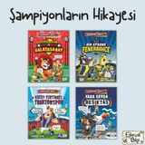 Şampiyonların Hikayesi Seti - 3. Sınıf Kitap Seti - +10 Yaş -Futbol-Eğlenceli Bilgi