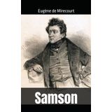 Samson: Eugène de Mirecourt