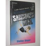 Samson's Deal [Paperback] Shelley Singer