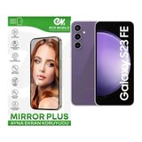 Samsung Galaxy S23 Fe Esnek Ayna(Mirror) 9H Nano Ekran Koruyucu