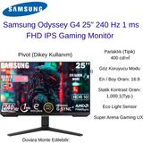 Samsung Odyssey G4 25" 1 Ms Full Hd Pivot IPS 240 Hz Oyuncu Monitörü + Oyuncu Mouse Hediye - Siyah