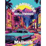 SAN ANDREAS HOLLYWOOD: Malbuch