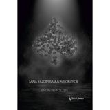 Sana Yazdım Başkaları Okuyor - Engin Berk Sezen