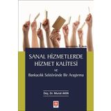 Sanal Hizmetlerde Hizmet Kalitesi - Murat Akın