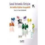 Sanal Ortamda İletişim - Bir Halkla İlişkiler Perspektifi - Yeşim Güçdemir