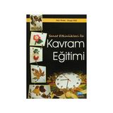 Sanat Etkinlikleri ile Kavram Eğitimi - Duygu Sallı Güner Vatansever Alev Önder Duygu Sallı
