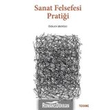 Sanat Felsefesi Pratiği - Özkan Eroğlu