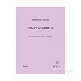 SANAT VE ÇOKLUK - ANTONIO NEGRI