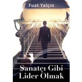 Sanatçı Gibi Lider Olmak Cinius Yayınları