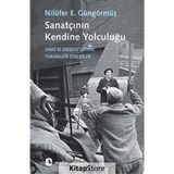 Sanatçının Kendine Yolculuğu - Nilüfer Erdem Güngörmüş