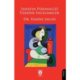 Sanatın Psikanalizi Üzerine İncelemeler