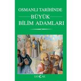 Sancak Yayınları Osmanlı Tarihinde Büyük Bilim Adamları