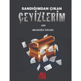 Sandığımdan Çıkan Çeyizlerim - Muazzez Özcan