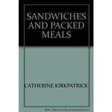 Sandwiches and Packed Meals (500 Recipes)