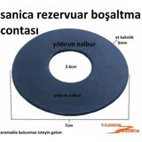 SANİCA GÖMME REZERVUAR 7CM GÖBEK CONTASI BOŞALTMA BÜYÜK LASTİK CONTA CONTA
