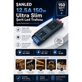 ŞANLED 150W 12,5A Ultra Slim Şerit LED Trafosu