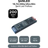 ŞANLED 200W 16,7A Ultra Slim Şerit LED Trafosu