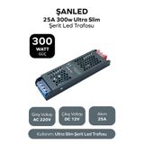 ŞANLED 300W 25A Ultra Slim Şerit Led Trafosu