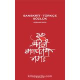 SANSKRIT-TÜRKÇE SÖZLÜK - KORHAN KAYA