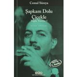 Şapkam Dolu Çiçekle - Cemal Süreya