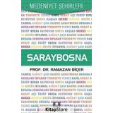 Saraybosna - Medeniyet Şehirleri - Ramazan Biçer