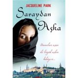 Saraydan Aşka - Jacqueline Park