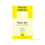 SARI AY LEILA ILE LEE'NIN BALADI - DAVID GREIG