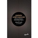 Şarihin Görünmezliği - Zekeriyya el-Ensari ve İ...