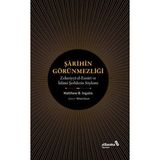 Şarihin Görünmezliği & Zekeriyya El-Ensari Ve İslami Şerhlerin Söylemi