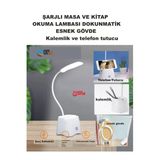 Şarj Edilebilir Dokunmatik Masa Lambası Kitap Okuma Işığı Led Kalemlik Telefon Tutucu Kademe Ayarlı