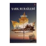 Şark Rubaileri - Seyyid Irmak