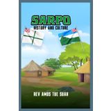 SARPO HISTORY AND CULTURE