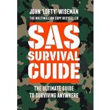 SAS Survival Guide: How to Survive in the Wild, on Land or Sea (Collins Gem)