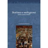Satira e religioni. L'ironia salverà il mondo? (Oi christianoi. Sezione moderna e contemporanea)