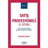 Satış Profesyoneli El Kitabı: Saha ve Kurumsal Satışta Başarı İçin Yapılması Gerekenler