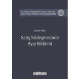 Satış Sözleşmesinde Ayıp Bildirimi - Kübra Yıldız