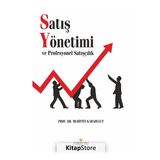 Satış Yönetimi ve Profesyonel Satışçılık - Muhittin Karabulut