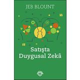 Satışta Duygusal Zeka - Jeb Blount