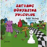 Satranç Dünyasına Yolculuk - Betül Yözbek