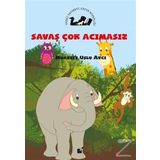 Savaş Çok Acımasız - Muazzez Uslu Avcı