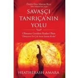 Savaşçı Tanrıçanın Yolu - Heatherash Amara