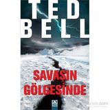 Savaşın Gölgesinde - Ted Bell