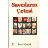 Savcıların Çetesi - Bekir Öztürk