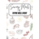 Savory Meals & Thyme Well Spent: Blank Recipe Book - Fillable Keepsake Recipe Book - Savory Themed - Colourful Design - Colour Interior - 6x9