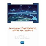 Savunma Yönetiminde Güncel Yaklaşımlar - Nobel Akademi Yayınları