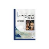 Say Yayınları Insan Ruhuna Yöneliş + Herkes Için Metafor Terapi + Değişmeyi Istemek Üzerine + Bilinçli Bebek